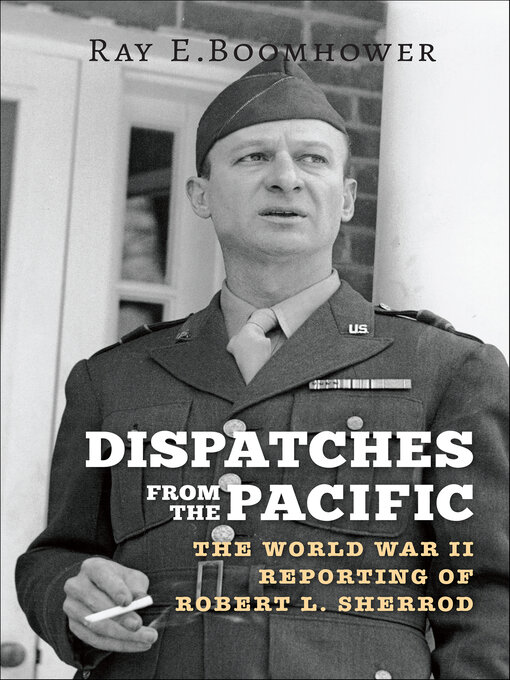 Title details for Dispatches from the Pacific by Ray E. Boomhower - Wait list